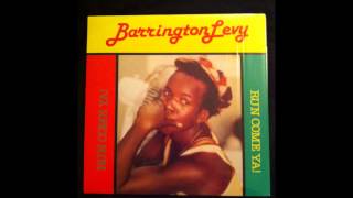 Barrington Levy - Run Come Ya Man