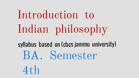 Introduction  to Indian  philosophy || cbcs   ||jammu university  philosophy|spiritual  spirit