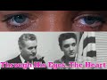 Elvis Through His Eyes..The Heart