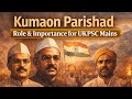 “Kumaon Parishad: The Spark that Ignited Uttarakhand’s Freedom Struggle 🔥 | UKPSC GS-5”