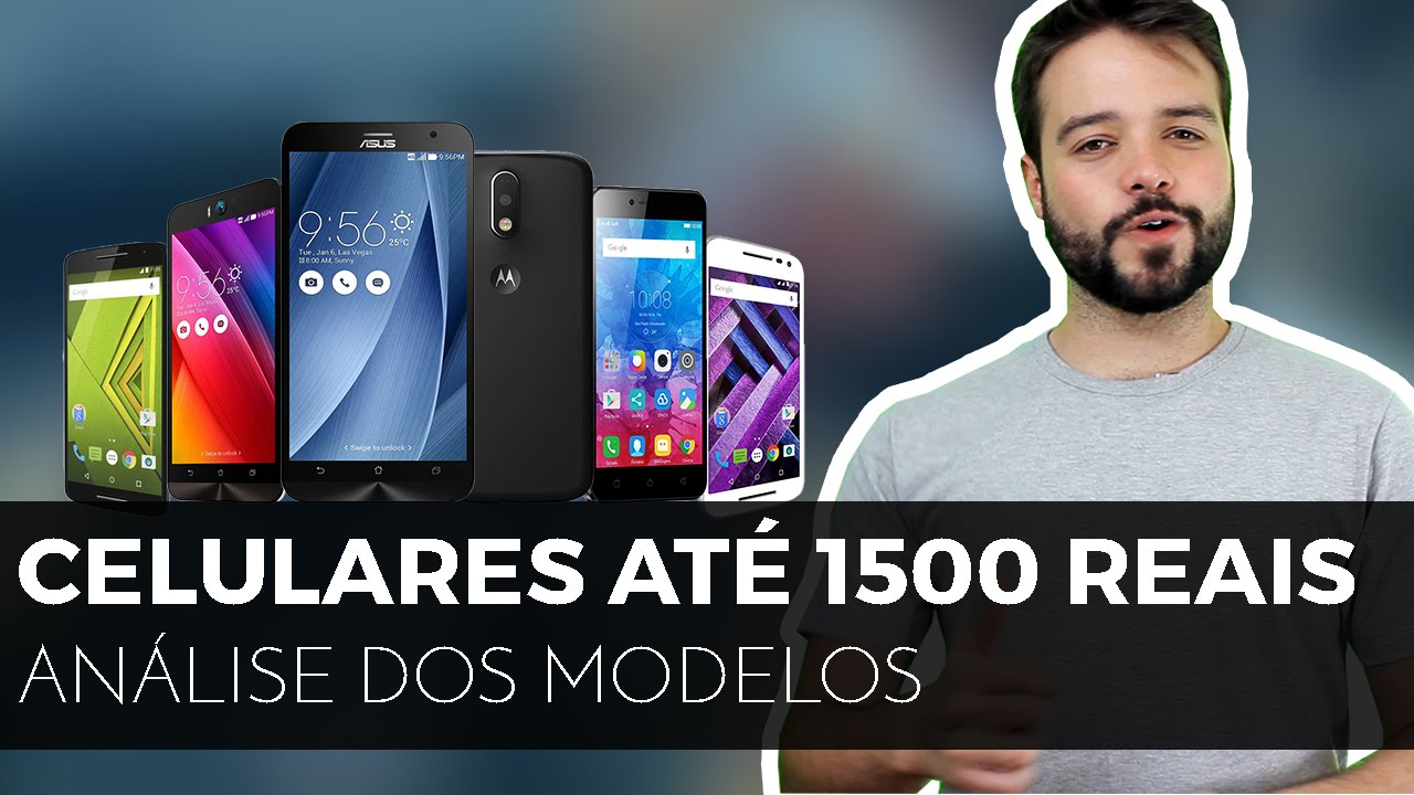 8 Melhores Celulares de até R$1500! | Tem tudo \u003d Custo Benefício, Câmera,  Gamer, Selfie - YouTube
