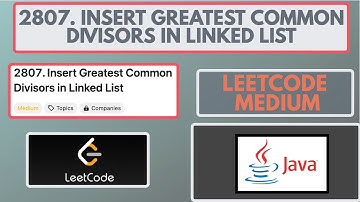 Leetcode | 2807. Insert Greatest Common Divisors in Linked List | Medium | Java