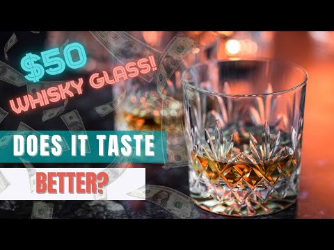 Do Expensive Whiskey Glasses Improve Whisky's Taste?