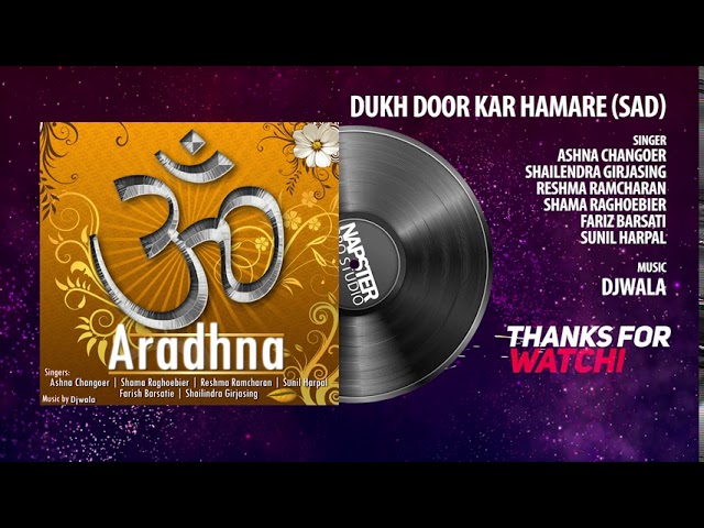 component klein Voor u Dukh Door Kar Hamare | Aradhna | Sad Version | Bhakti Bhajan - YouTube