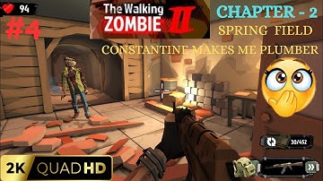 The Walking Zombie 2 Mobile Walkthorugh Gameplay | Chapter - 2 |SPRINGFIELD | [EP -4] |@YouTube