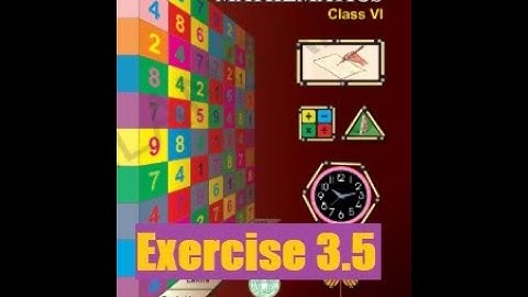 6th Class Exercise 3.5 (Playing with Numbers)