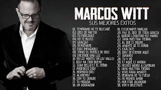 LO MEJOR DE MARCOS WITT EN ADORACIÓN - MARCOS WITT SUS MEJORES ÉXITOS