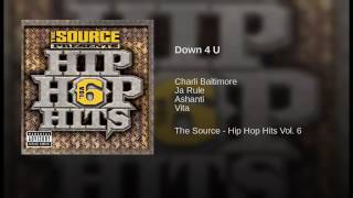 Irv Gotti featuring Ja Rule (@Ruleyork), Ashanti (@ashanti ‏), Vita & Charli Baltimore - “Down 4 U”