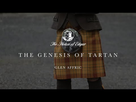Glen Affric: Scotlands' Oldest Tartan