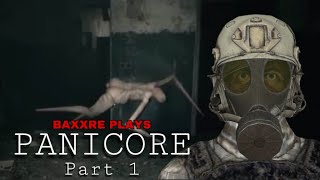 BAXXRE PLAYS PANICORE PART 1 (VERY SCARY HORROR GAME)