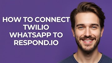 How to Connect Twilio Whatsapp to Respond.io - GUIDE!