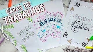 IDEIAS BONITAS PARA CAPAS DE TRABALHOS ESCOLARES