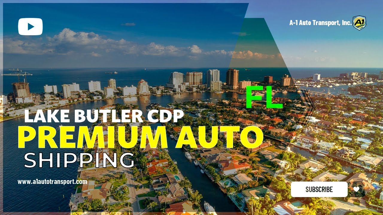 Reliable Lake Butler CDP, FL Auto Movers | Safe Car Shipping In Lake ...