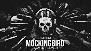 Eminem - MOCKINGBIRD (Slowed+Reverb) [COD GHOST] Resimi