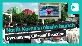 North Korea's missile launch: Pyeongyang Citizens' Reaction /VIDEOMUG