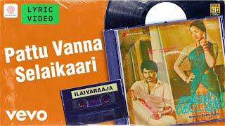 Enkeyo Ketta Kural - Pattu Vanna Selaikaari Lyric | Rajinikanth | Ilaiyaraaja