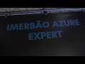 Veja só um pouco de como foi a Imersão Azure Expert