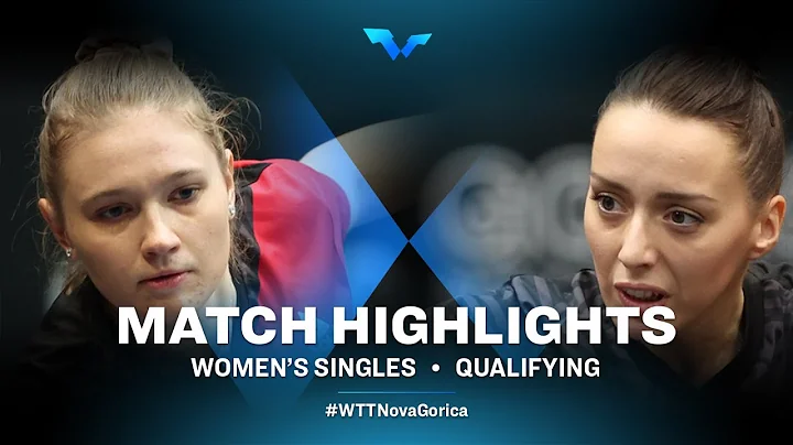 Highlights | Andrea Todorovic vs Tatiana Kukulkova | WS Qual | WTT Contender Nova Gorica 2022
