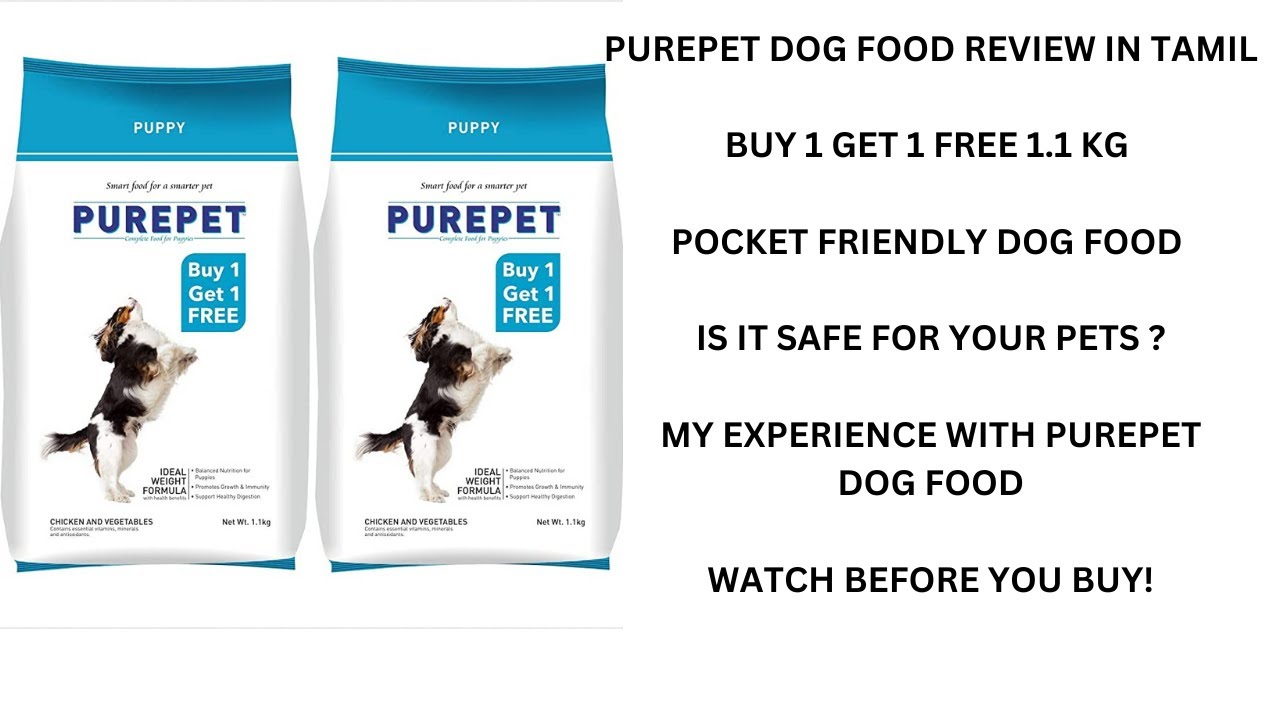 Purepet dog food review in Tamil BUY 1 GET 1 FREE budget friendly