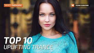 Paradise Trance ;) ♫ uplifting trance top 10 october 2017 (new trance mix)