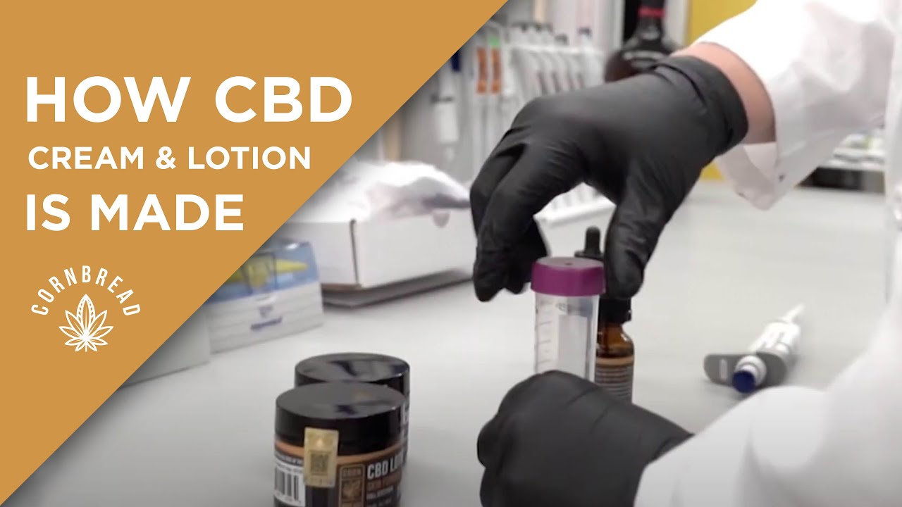 CBD Cream & Lotion | How They're Made