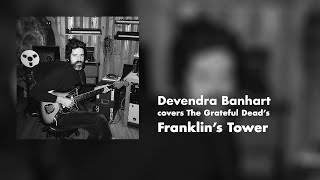 Devendra Banhart covers The Grateful Dead's 