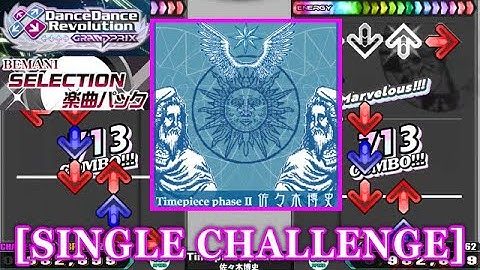 【DDR GP】 Timepiece phase II / 佐々木博史 [SINGLE CHALLENGE] 譜面確認+Clap