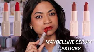 Maybelline Serum Lipsticks - Everything You Need To Know!
