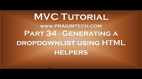 Part 34   Generating a dropdownlist control in mvc using HTML helpers