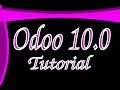 01: Odoo 10 Tutorial : Download & Install