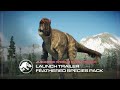 Jurassic World Evolution 2: Feathered Species Pack | Launch Trailer