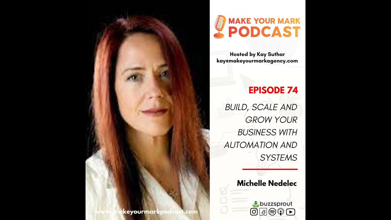 MYM 074: | Build, Scale and Grow Your Business with Automation and Systems