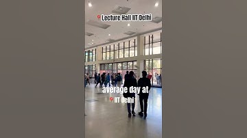 Average Day at IIT Delhi #iit #college