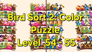 Bird Sort 2: Color Puzzle - Level 54 - 55