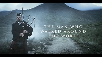 Johnnie Walker • The Man Who Walked Around The World