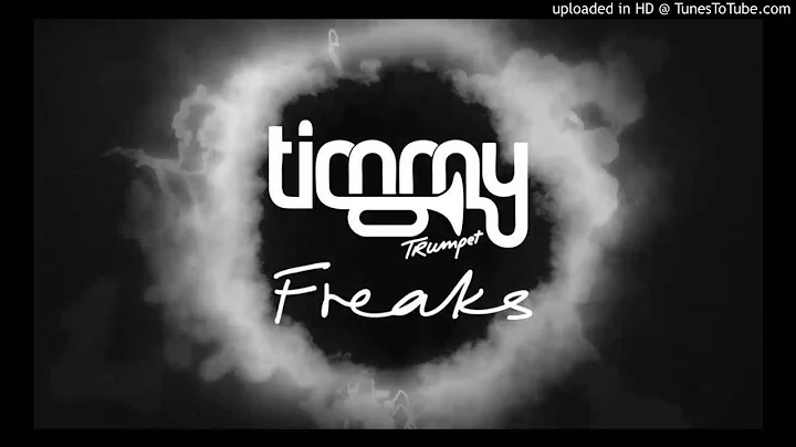 Timmy Trumpet & Savage - Freaks (Radio Edit)