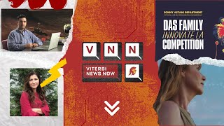 Engineering News at USC Viterbi: 06/03/2024