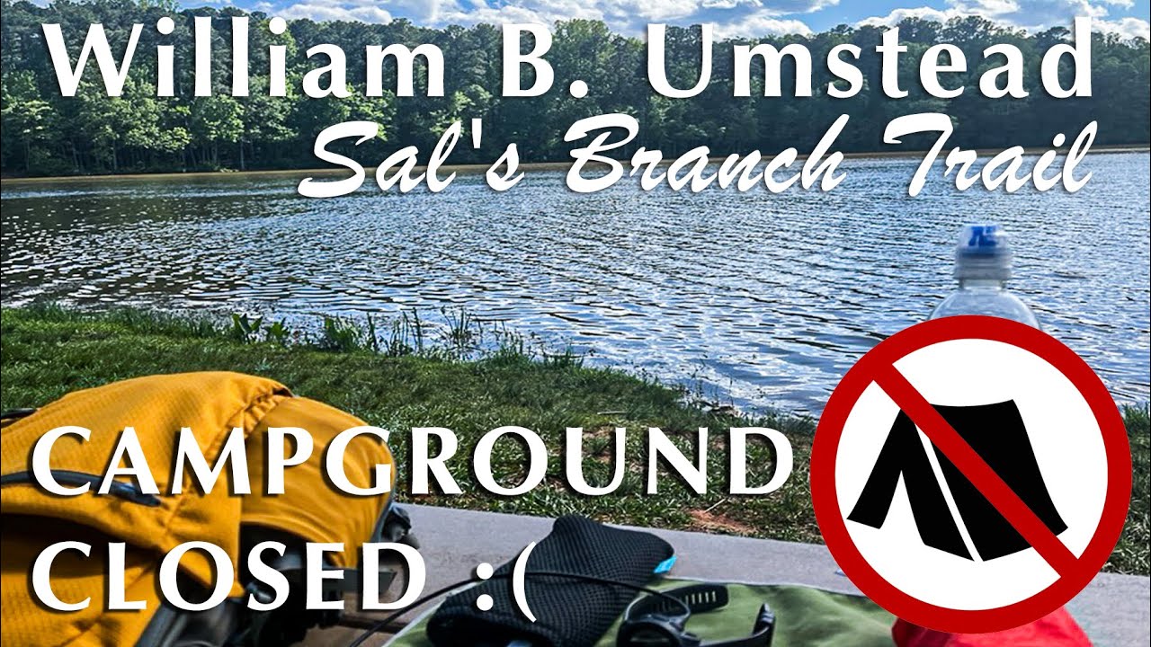 Sal's Branch Trail at Umstead Park - Campground Closed!