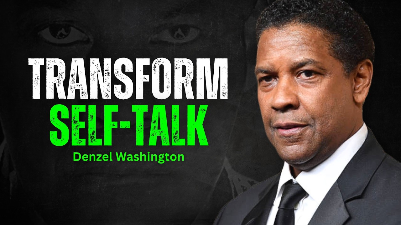 Rewiring Your Inner Critic - DENZEL WASHINGTON MOTIVATION