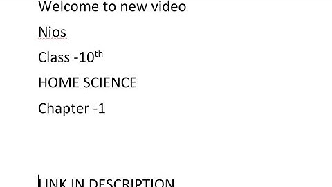 NIOS HOME SCIENCE  CHAPTER -1  QUESTION AND SCIENCE  CLASS -10th