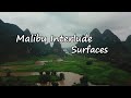 Surfaces Malibu Interlude Lyrics mp3