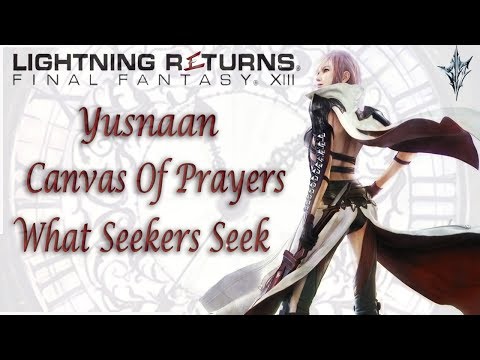 Vídeo: Lightning Returns: FF13 Yusnaan Canvas Of Prayers, Clear Ooze, Firewyrm Scales, Ubicaciones Enemigas