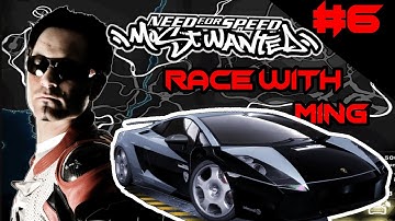 NFS Most Wanted | MING #6 RACE WITH MING | Game Story | 2022