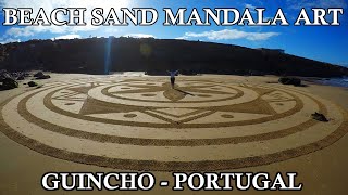 Mandala Beach Sand Art Timelapse - Praia do Guincho - Portugal Mandala Beach Sand Art Timelapse - Praia do Guincho - Portugal