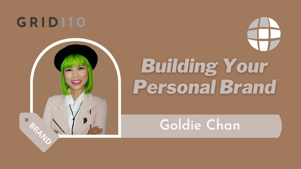 Building your Personal Brand with Goldie Chan