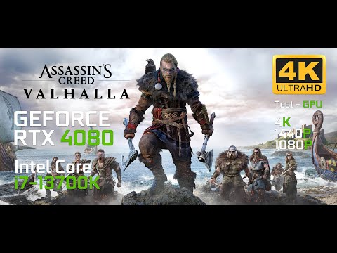 Assassin's Creed Valhalla | RTX 4080 | Intel Core i7-13700K | 1440p | 4K | Ultra High | TEST GPU