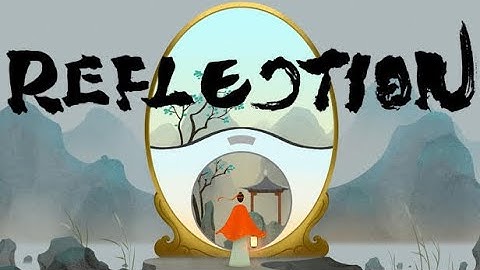 Reflection - Best Puzzle Game of the Year!