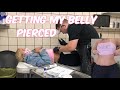 Getting My BELLY BUTTON pierced! I Nearly FAINTED