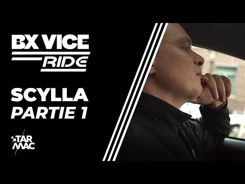 Youtube: Scylla, en écoute exclu de BX VICE avant l’heure • BX VICE RIDE • Partie 1
