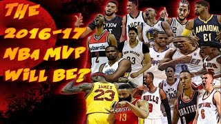 Who Will Win the 2016-17 Season MVP? ᴴᴰ